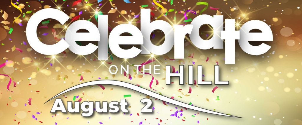 Celebrate on the Hill!