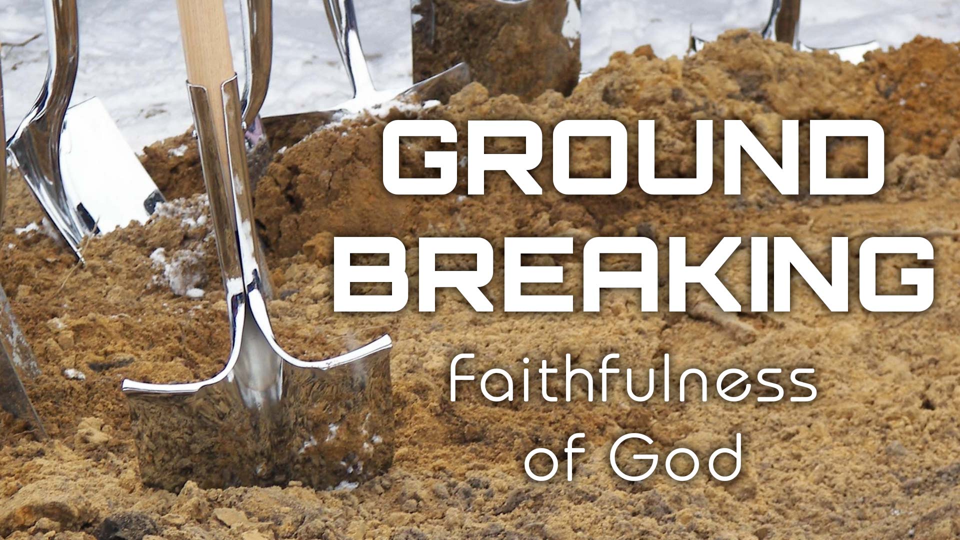 Ground-Breaking-Slide-faithfulness