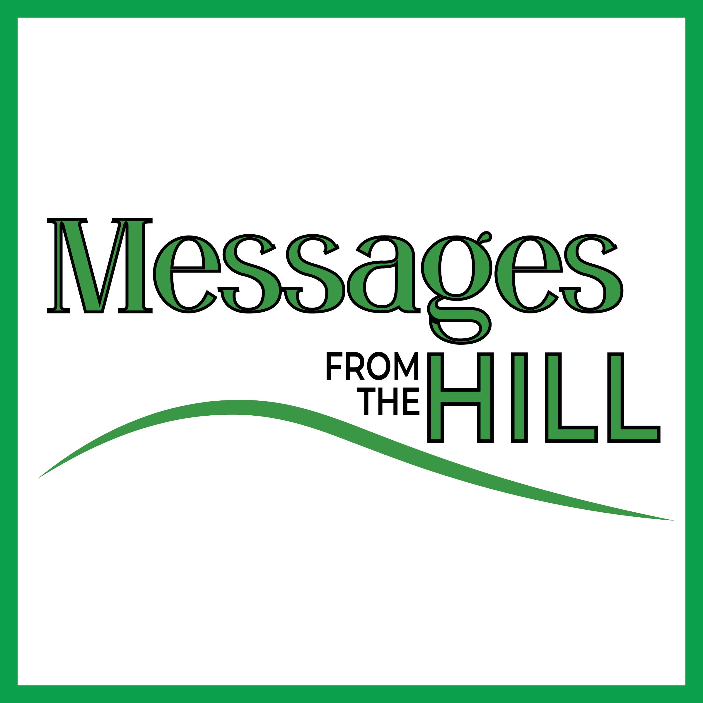 Messages From the Hill podcast artwork